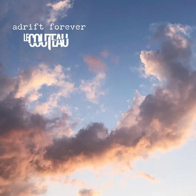 Le Couteau - adrift forever.jpg