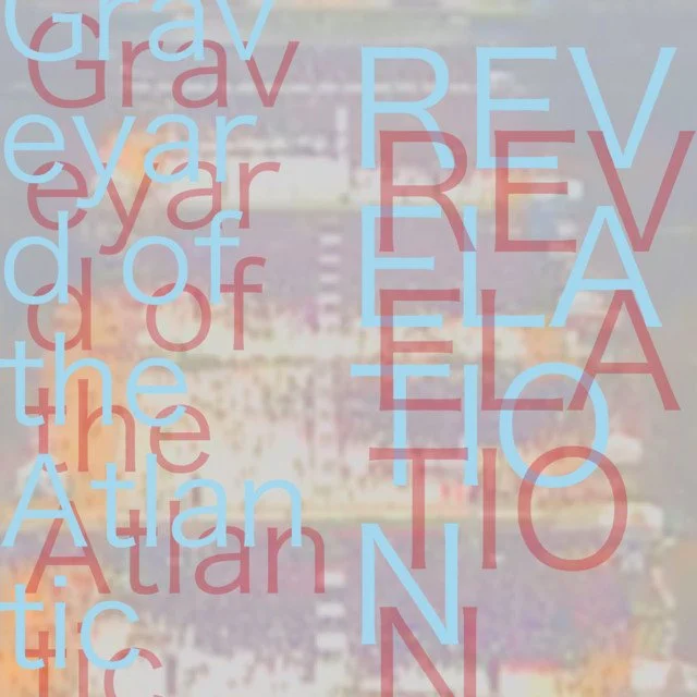 Graveyard of the Atlantic - Revelation.jpg