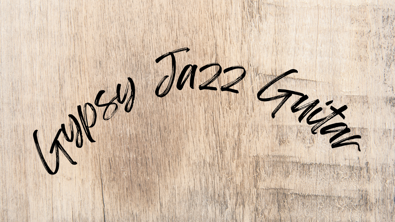 Exploring the Gypsy Jazz Guitar Style: Tips and Techniques