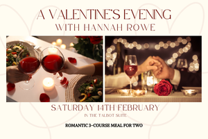 A Valentines Evening With Hannah Rowe