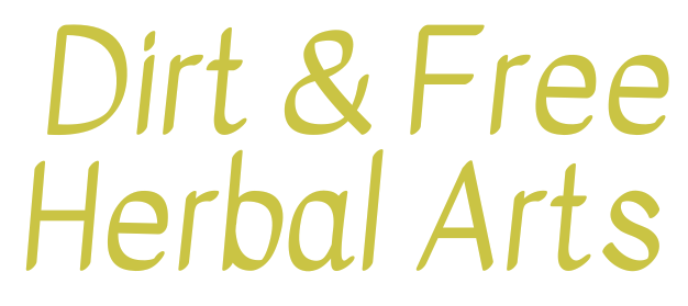 Dirt &amp; Free Herbal Arts