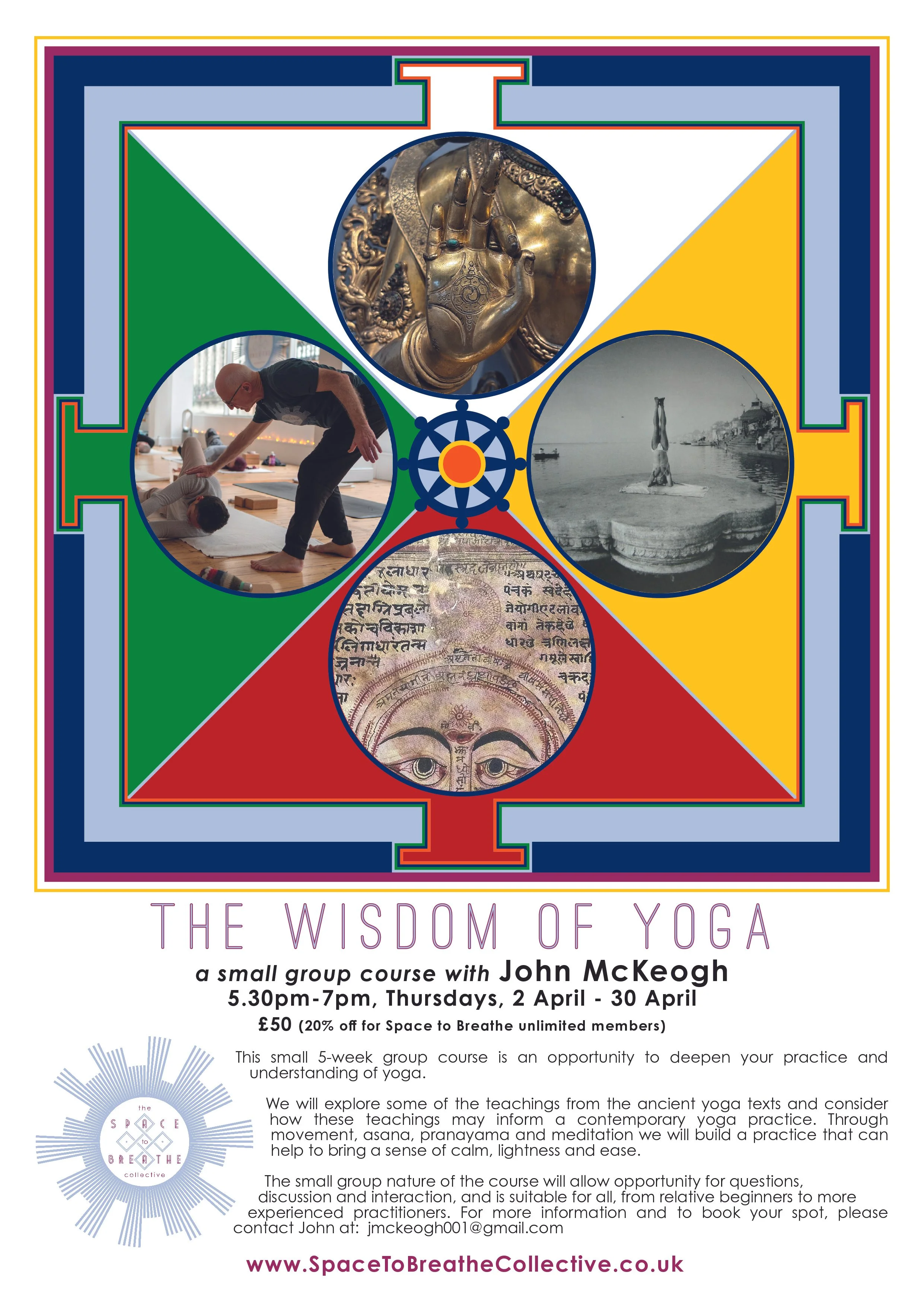 Thursdays from the 2nd to the 30th of April - The Wisdom of Yoga
