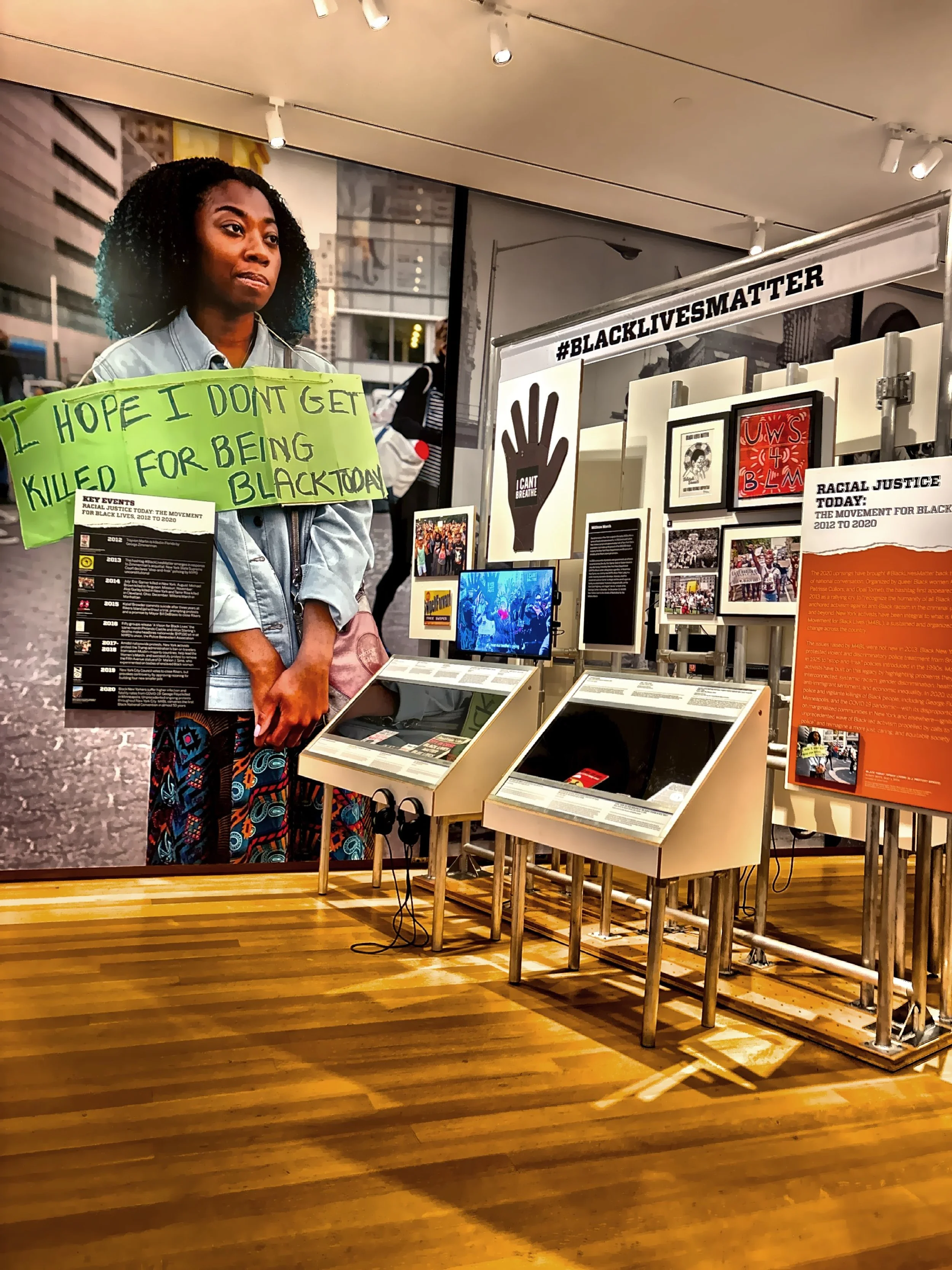  An exhibit related to Black Lives Matter. 
