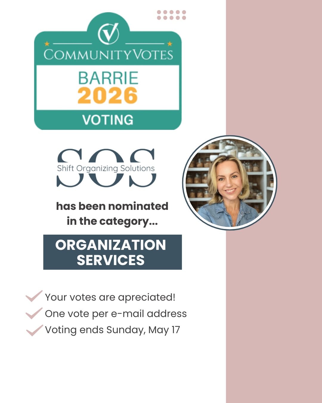 Shift Organizing Solutions has been nominated in the Organization Services category on Community Votes Barrie ☺️

If you&rsquo;ve worked with us or support what we do, I&rsquo;d really appreciate your vote.

It only takes a second and you can find th