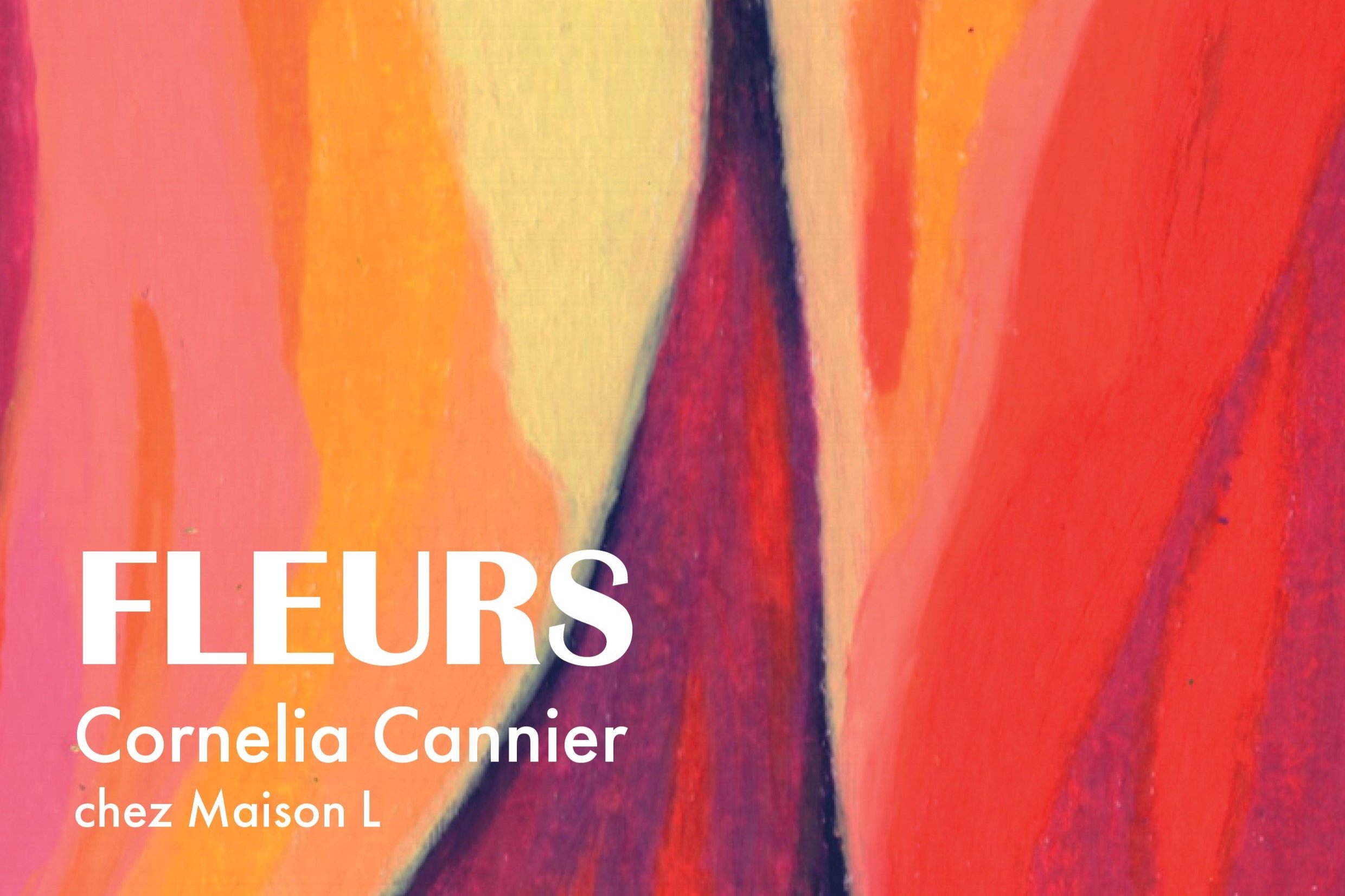 FLEURS : exposition