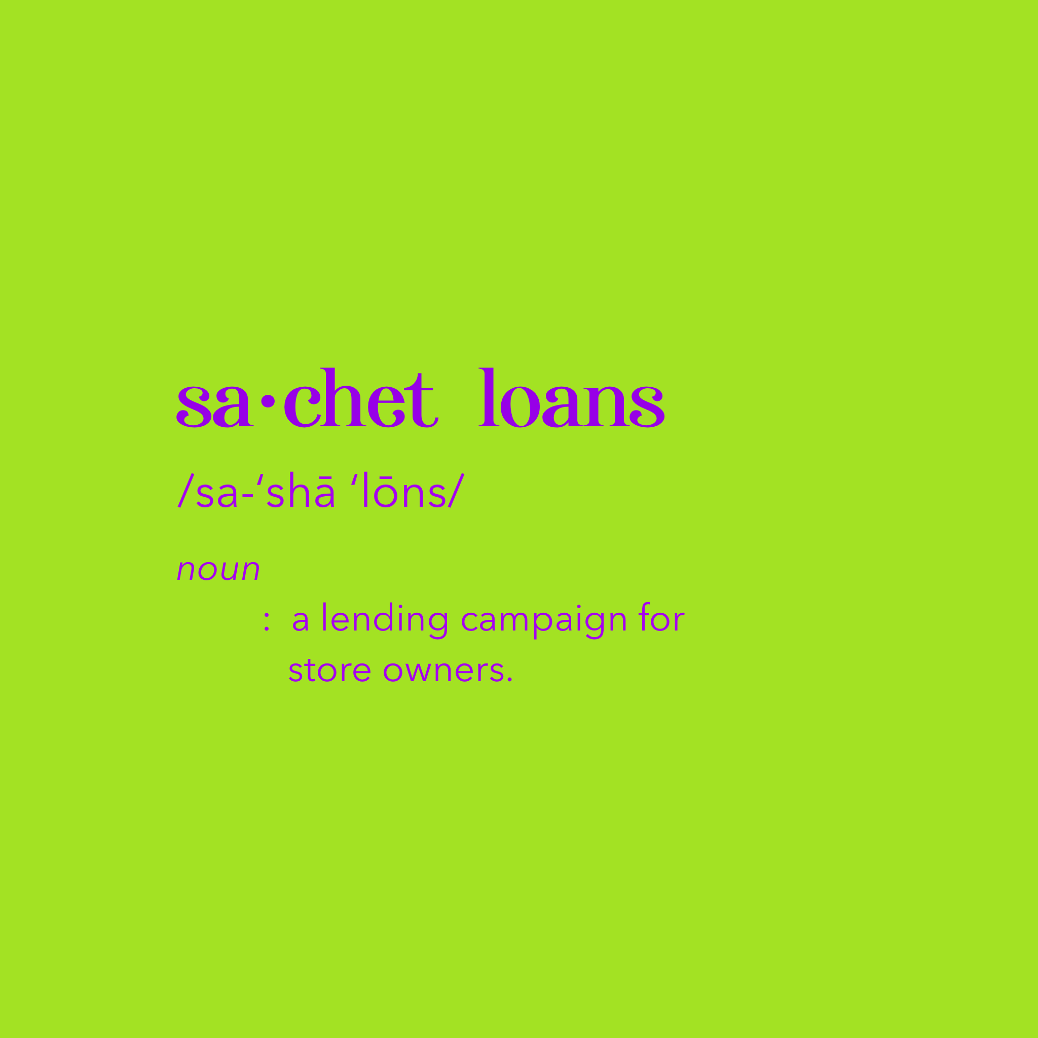 Sachet Loans