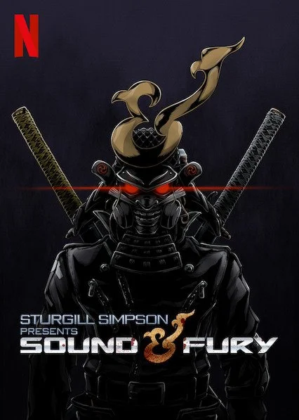 Sturgill Simpson Presents Sound & Fury
(2019 - Netflix)