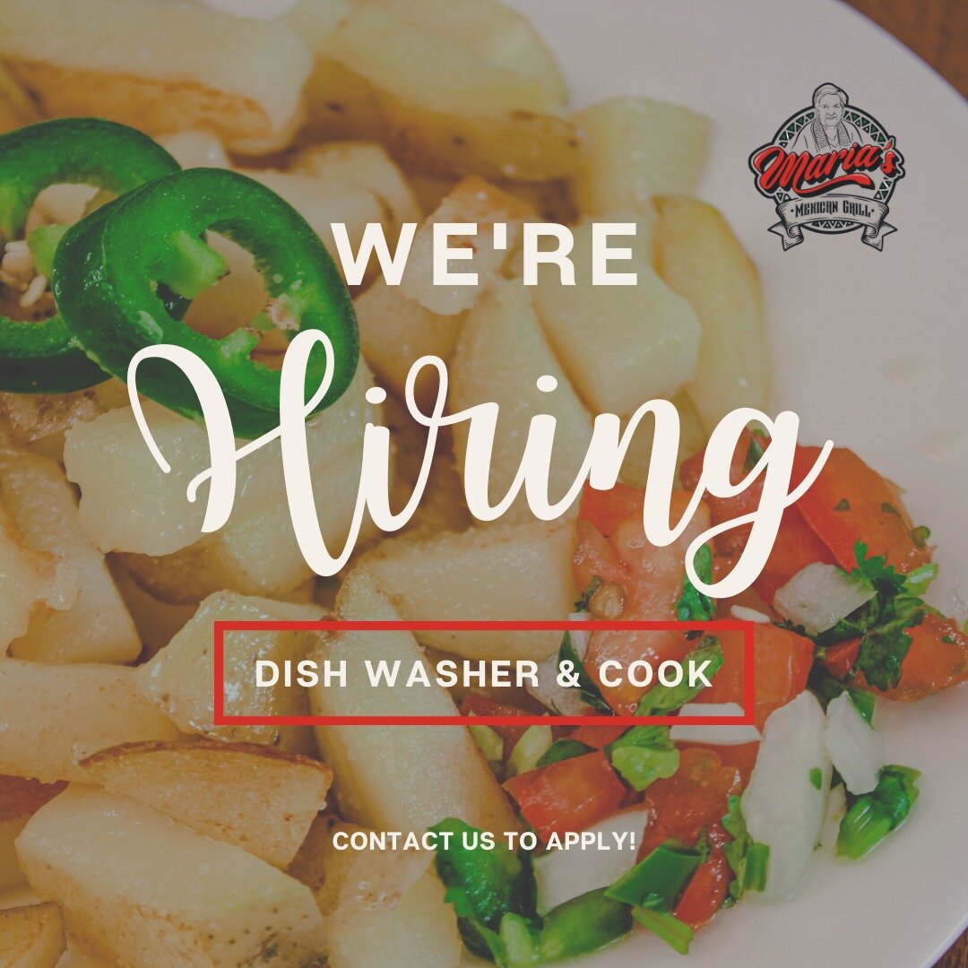 Maria's is hiring! Please share to spread the word. 👋🌶️

We are looking for enthusiastic team players to join our growing team! 

As a cook, you will work with other kitchen staff to ensure that our kitchen runs effectively while ensuring food qual