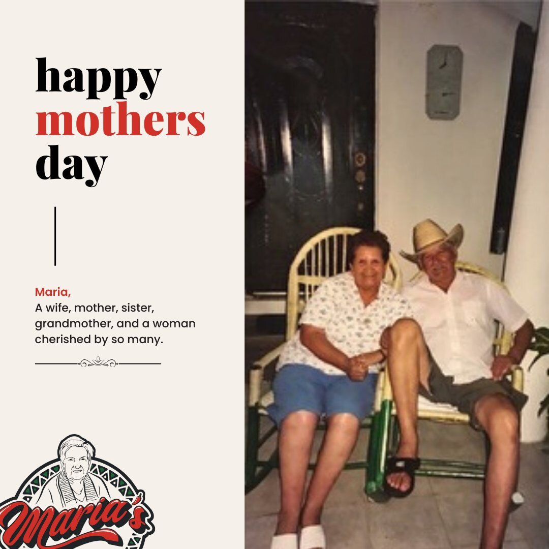 Happy Mother's Day to our matriarch. ❤️

Her loving spirit (and recipes) helped us create Maria's Mexican Grill and has guided us through the success that has followed over the last year.

Hug your Moms extra tight today! Lord knows they deserve it!
