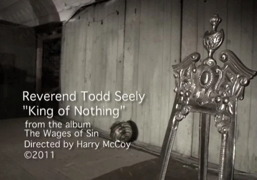 Title screen from the Reverend Todd Seely's "King of Nothing," shot and edited before the artist moved to Africa.