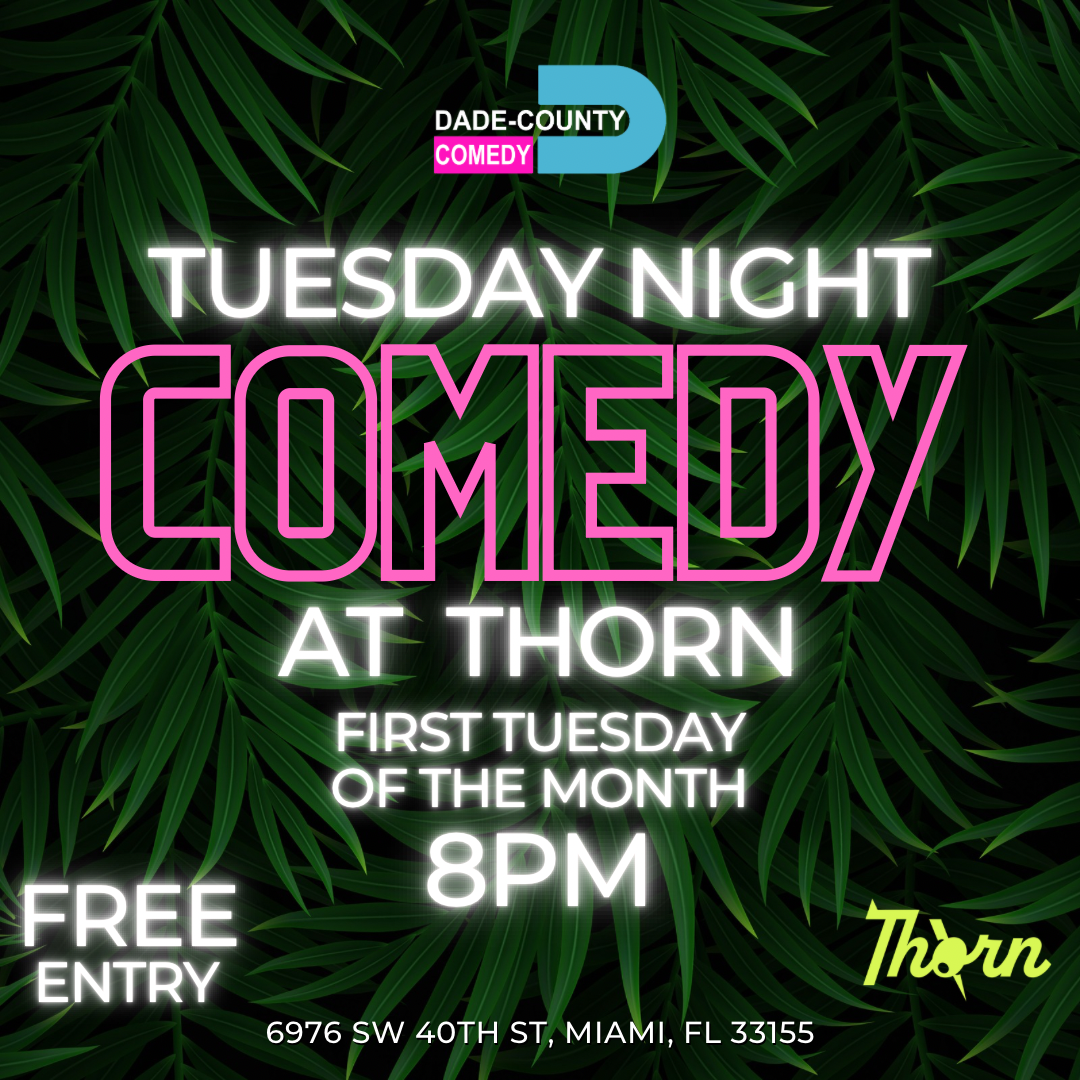 Tuesday Night Comedy Show at Thorn