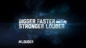 Seattle Seahawks | Bigger Faster Stronger Louder | BFSL
