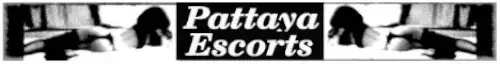 Pattaya Escorts: Reliable Local Escort Agency for 10+ Years