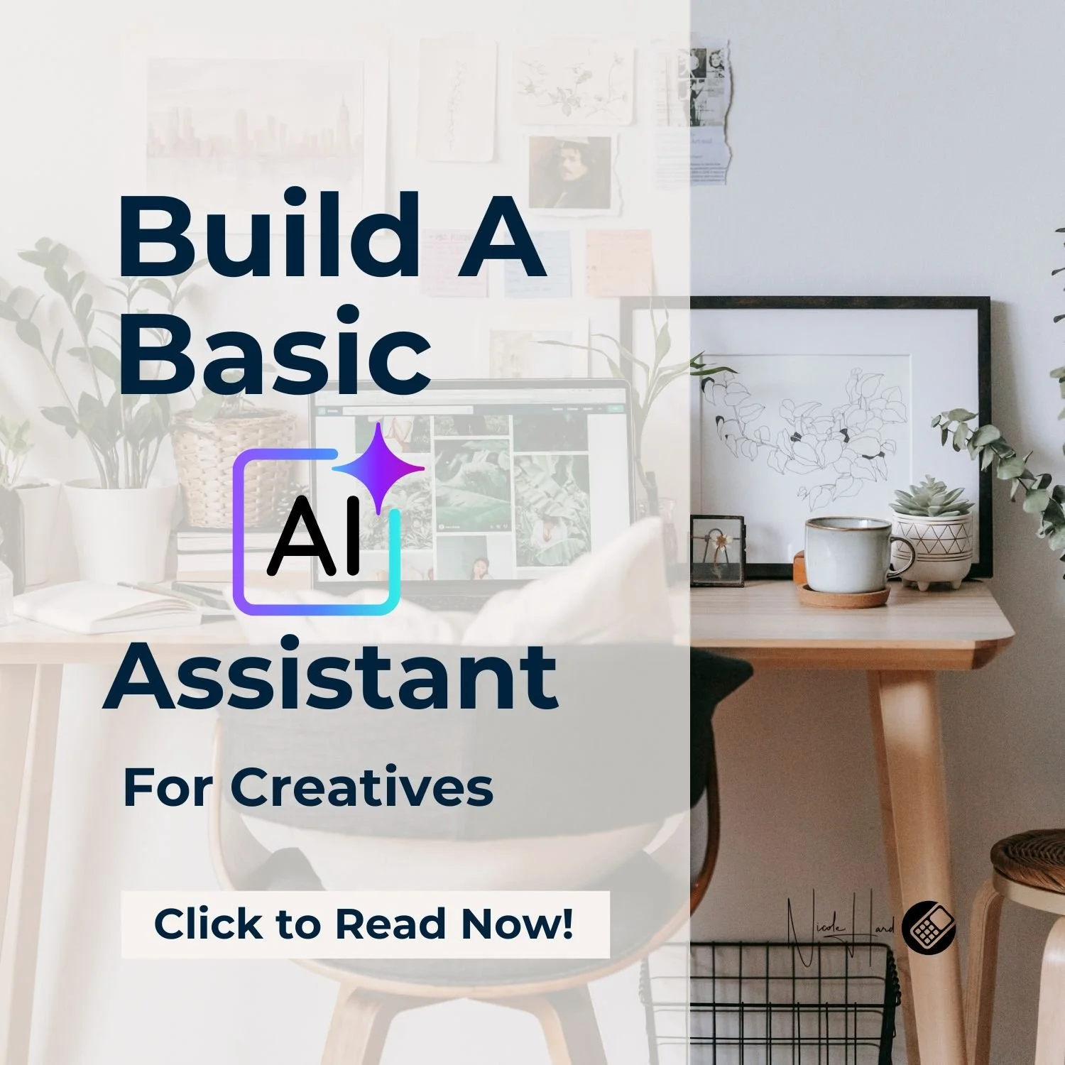 Your Creative AI Assistant: Build Your Own Digital Helper