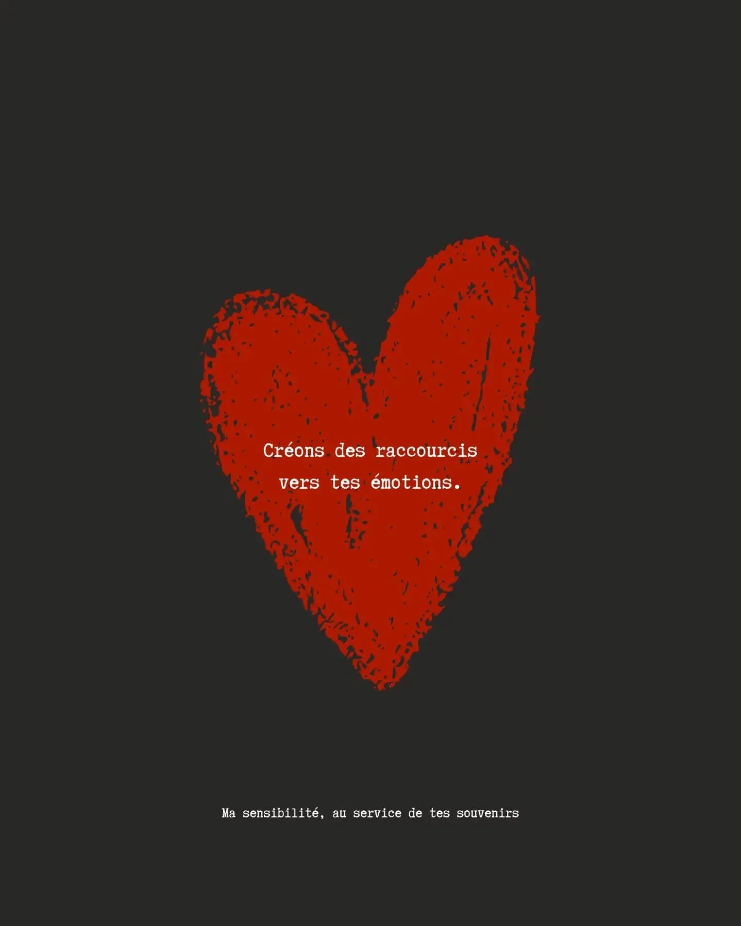 Cr&eacute;ons des raccourcis vers tes &eacute;motions. 

La photo, ce n'est pas un " truc " qu'on voit passer.
C'est une histoire, un fragment de vie, un instant v&eacute;cu, une seconde qui compte. Peut &ecirc;tre pas au moment o&ugrave; t