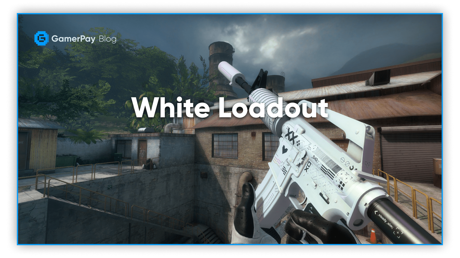 White loadout for CS:GO — GamerPay Blog