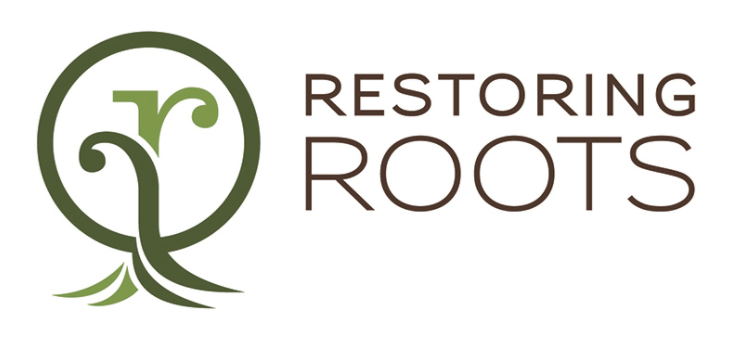 RESTORING ROOTS