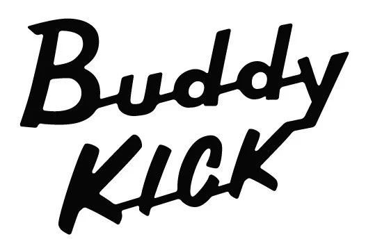 Text that reads "Buddy Kick" in a bold, stylized font.