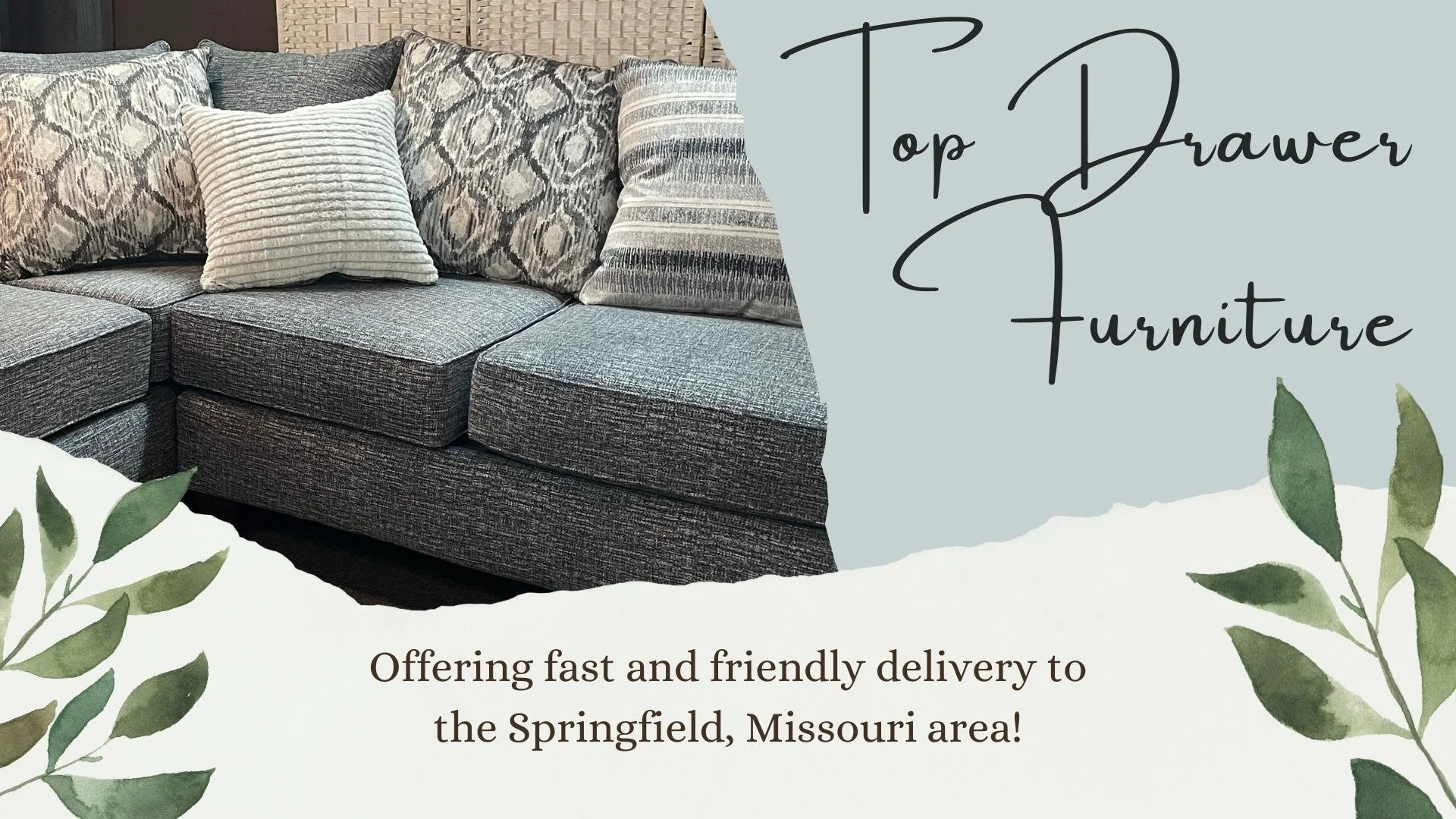 Top Drawer Furniture -Northwest Arkansas Furniture Store
