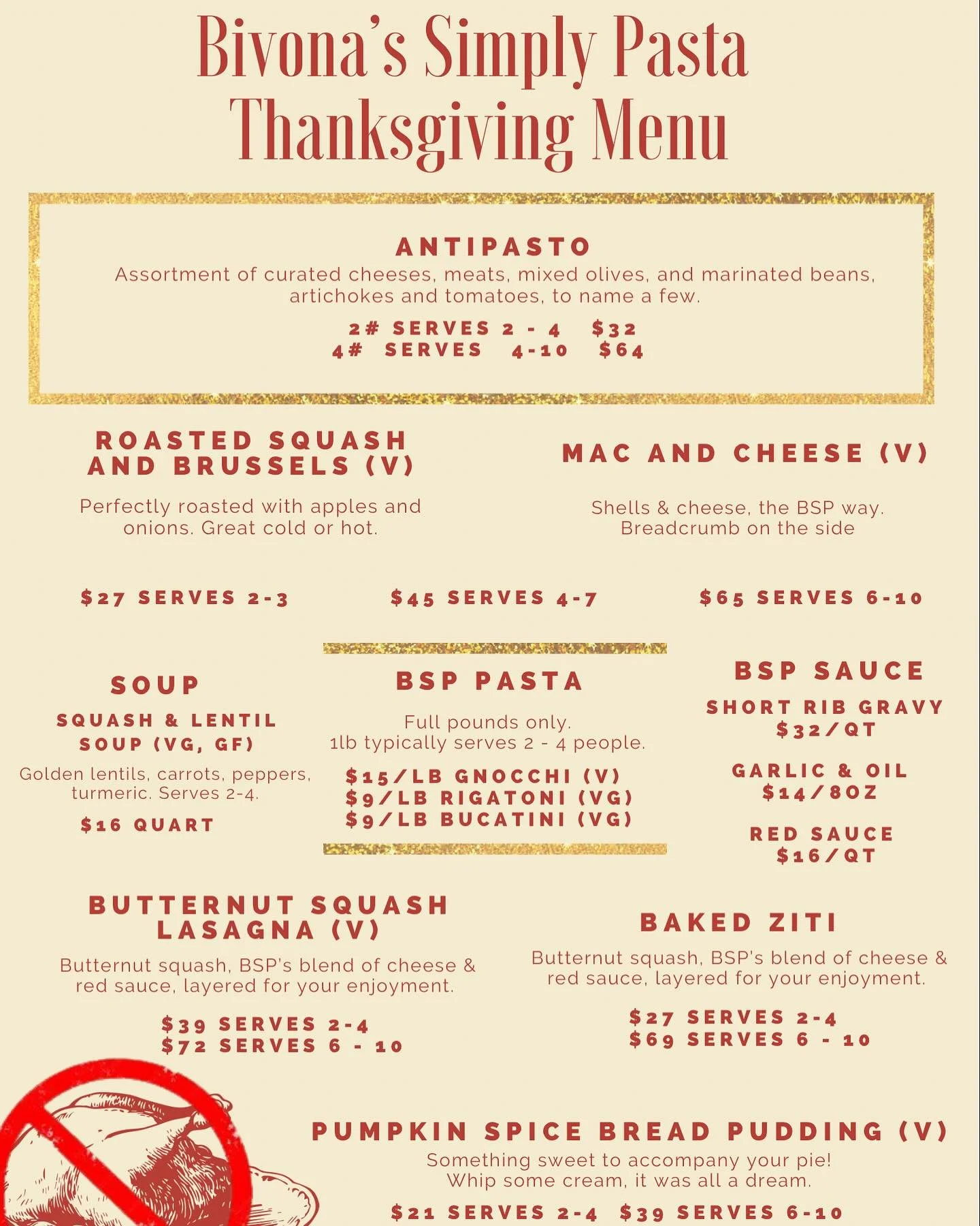 IT&rsquo;S THAT TIME OF SEASON! 

Let us help you help us help you. 

Everything but the turkey (maybe not everything, but at least something, and the). 

Place your orders online through the &ldquo;order online&rdquo; link in our bio or through our 
