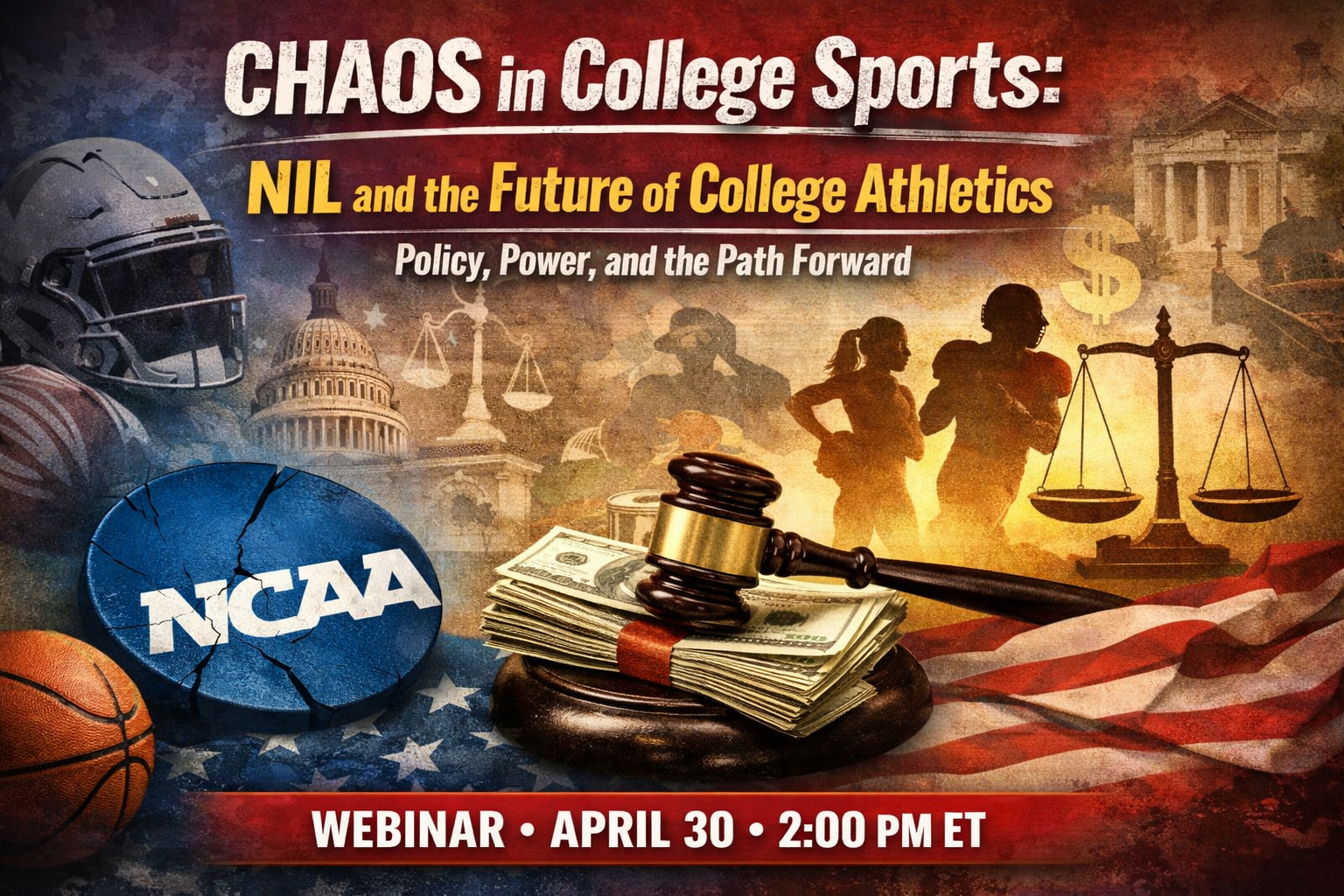 Webinar: Chaos in College Sports