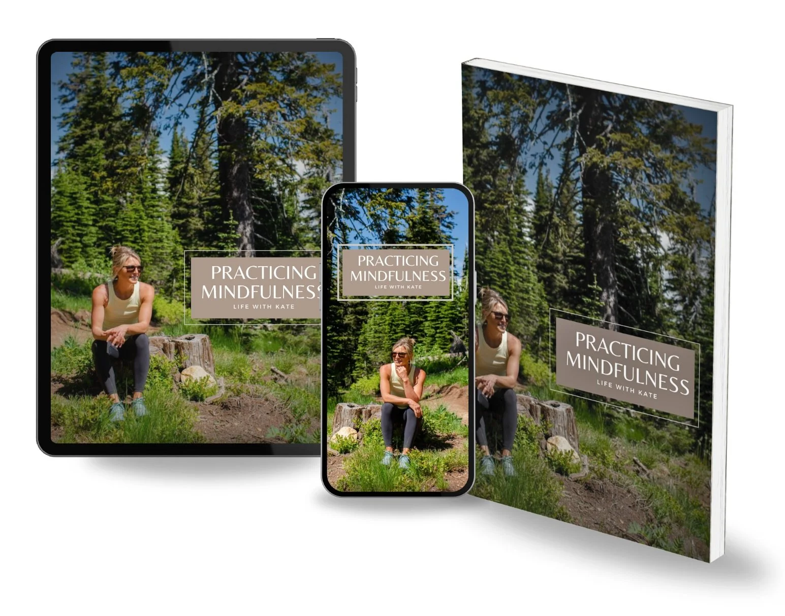 Practicing Mindfulness — Life With Kate