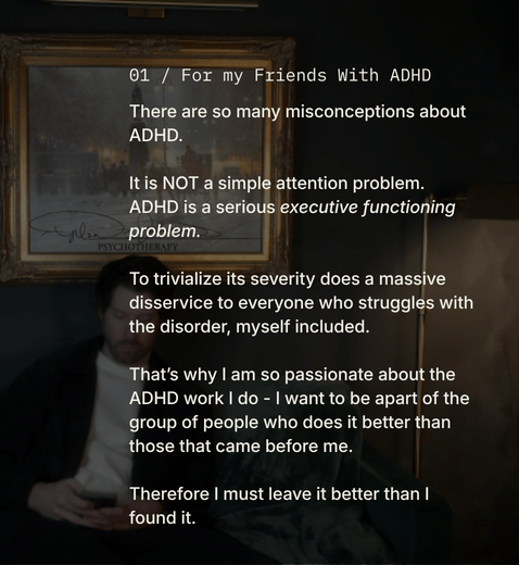 Text overlay on a photograph of a man in glasses sitting indoors, with a dark background, discussing misconceptions about ADHD and the importance of understanding it as a serious executive functioning problem.