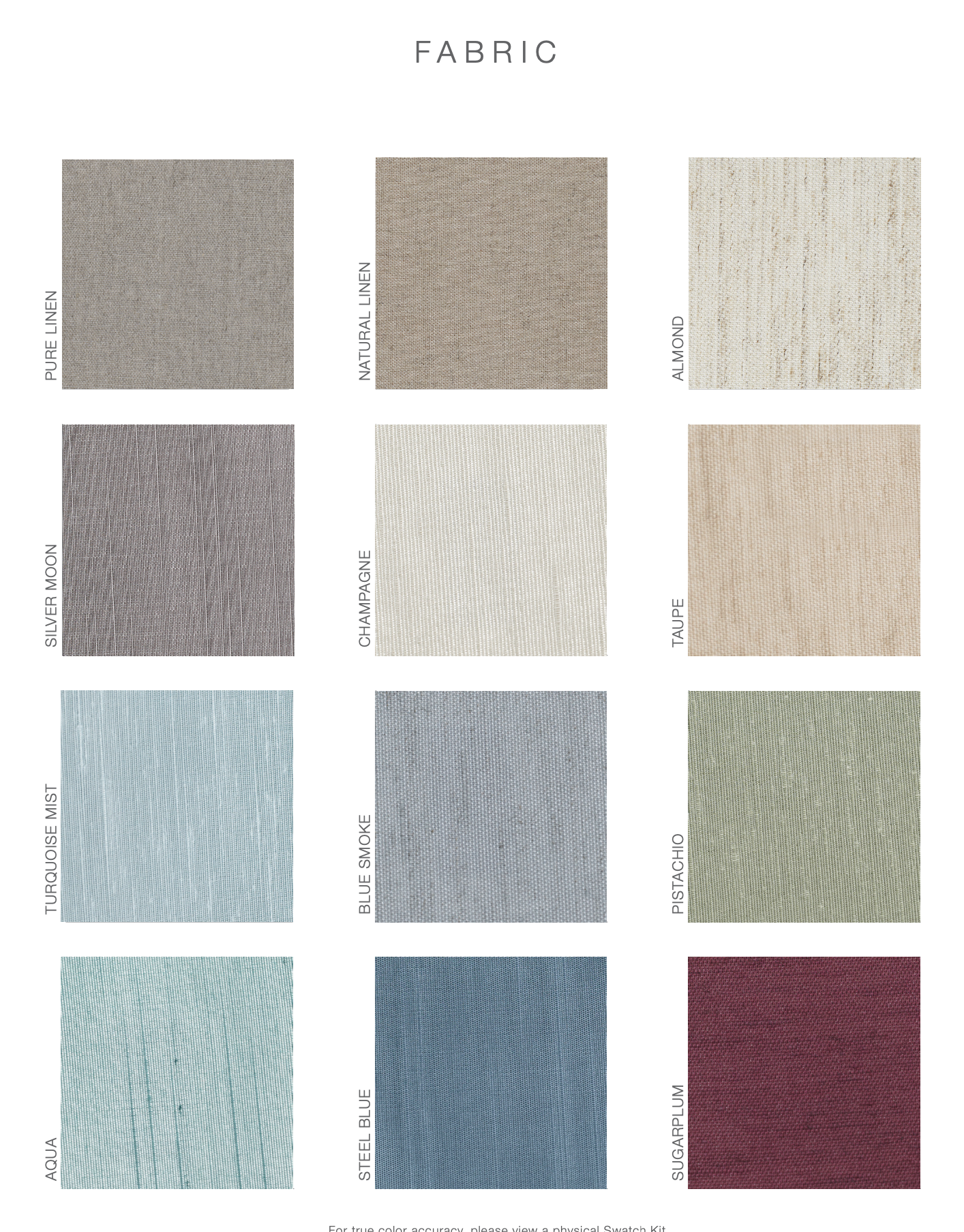 Fabric color swatches labeled: Pure Linen, Natural Linen, Almond, Silver Moon, Champagne, Taupe, Turquoise Mist, Blue Smoke, Pistachio, Aqua, Steel Blue, Sugarplum.