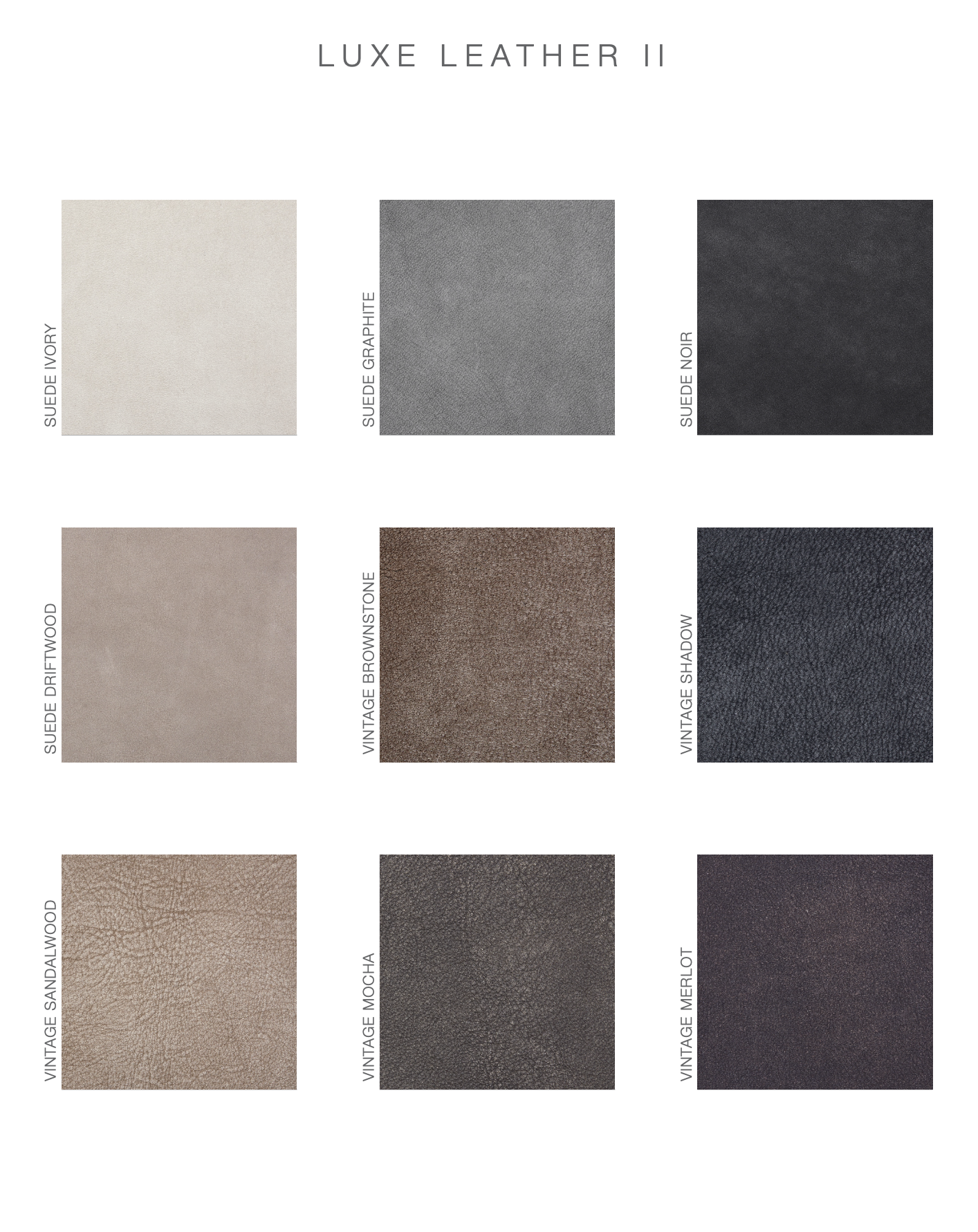 Image of a leather swatch collection labeled 'Luxe Leather II' featuring nine different textures and colors, including Suede Ivory, Suede Graphite, Suede Noir, Suede Driftwood, Vintage Brownstone, Vintage Shadow, Vintage Sandalwood, Vintage Mocha, an