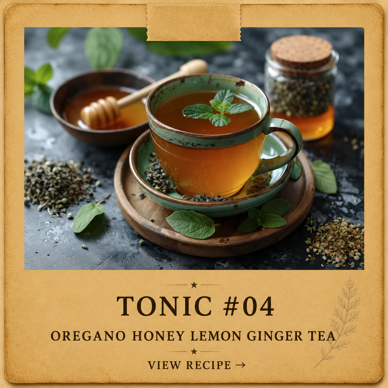 OREGANO HONEY LEMON GINGER TEA