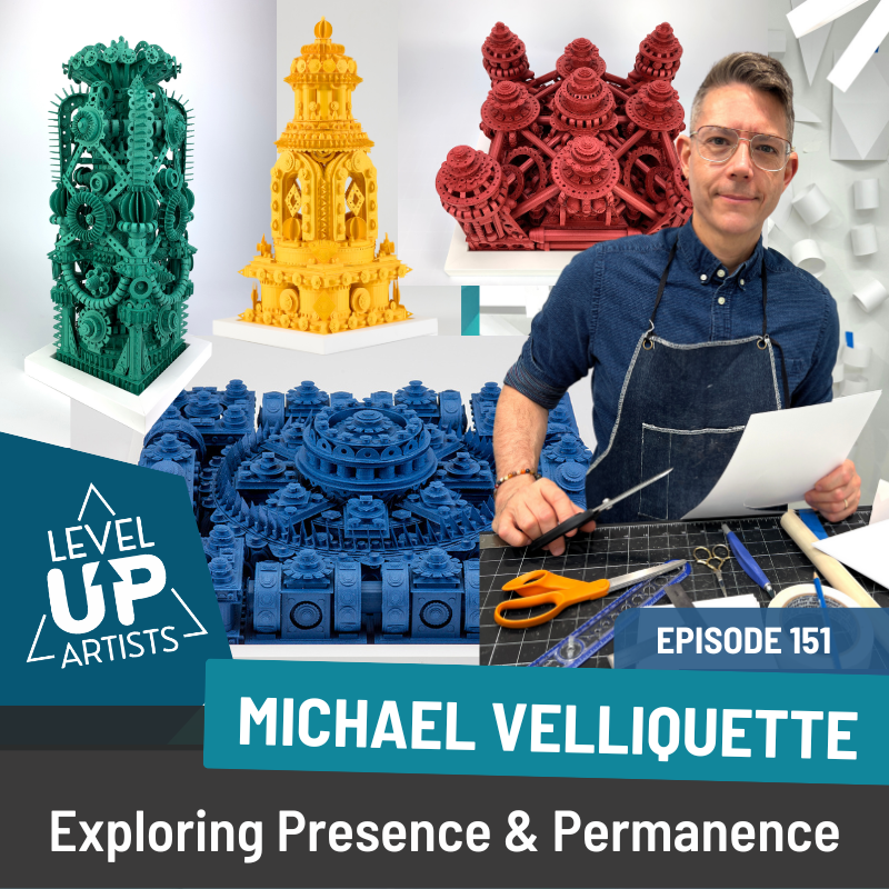 Ep. 151: Exploring Presence and Permanence with Michael Velliquette