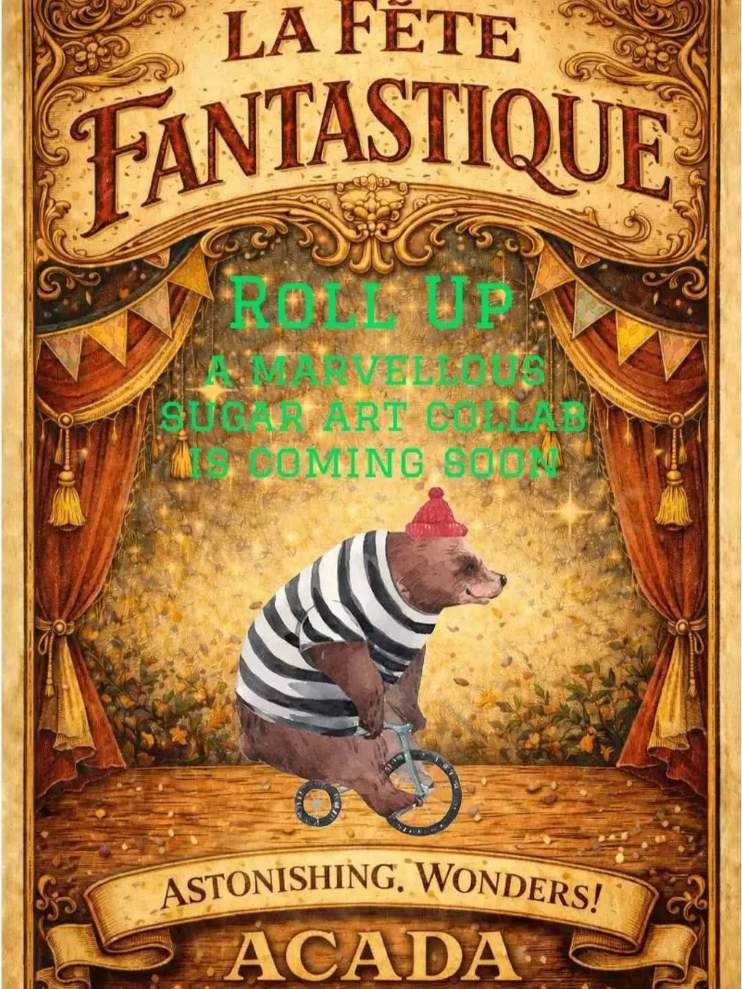 Our La Fete Fantastique sugar collab is about to be revealed. 
#acada #lafetefantastique #sugarcollaboration #twiceuponatimecookies