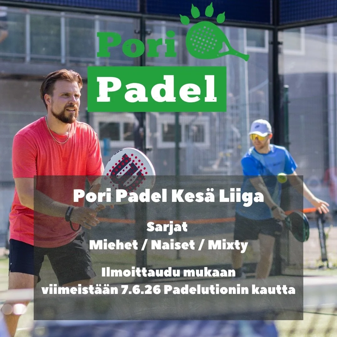 🔥Pori Padel Kes&auml; Liiga🔥

Ilmoittautuminen on nyt auki Pori Padel Kes&auml; Liigaan, ilmoittaudu viimeist&auml;&auml;n 7.6.26 klo 23:59 menness&auml;.

Mik&auml;li olet pelannut jaksolla 4 ET siirry automaattisesti Kes&auml; Liigaan, joten ilmo