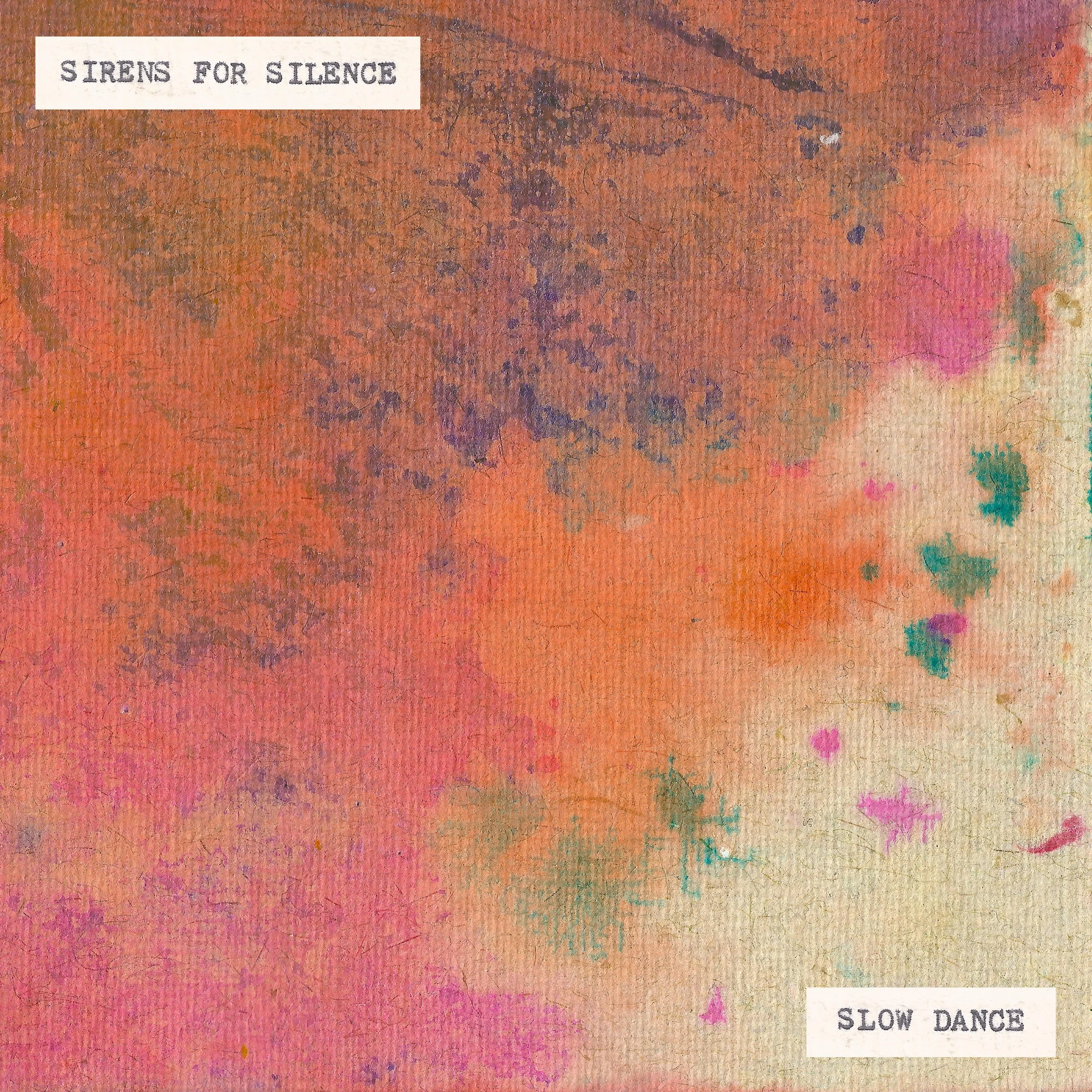 Sirens for Silence Slow Dance Front Cover.jpg
