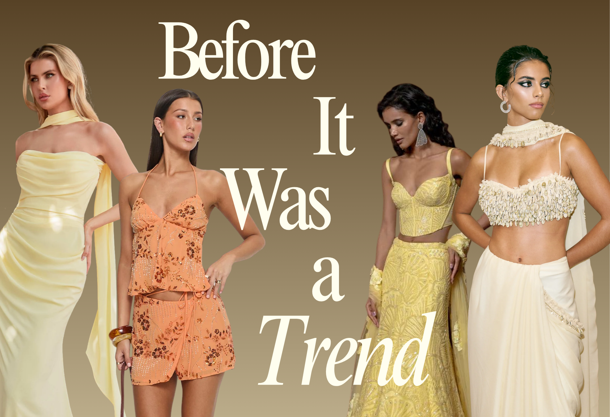 Before It Was a Trend&nbsp;