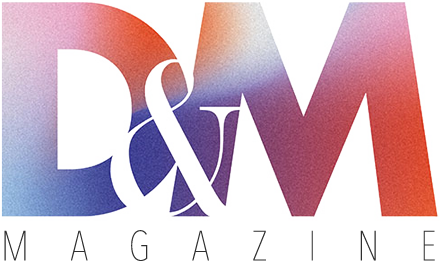 DESIGN &amp; MERCHANDISING MAGAZINE