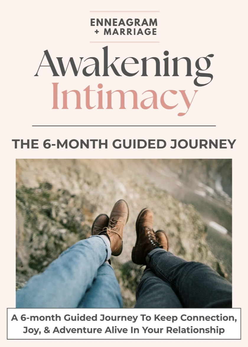 Awakening Intimacy 6 Month Guided Journey Workbook