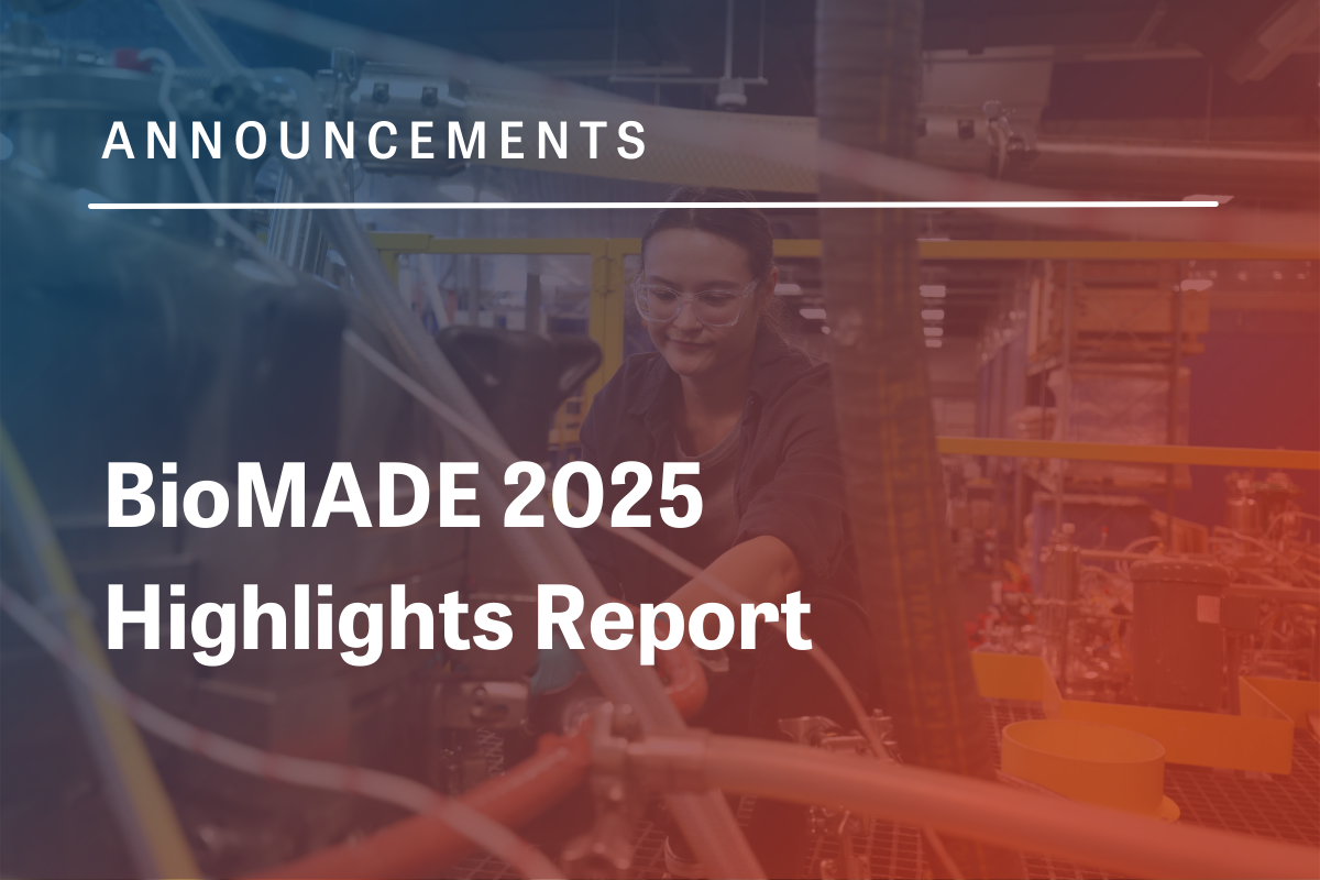 BioMADE 2025 Highlights Report