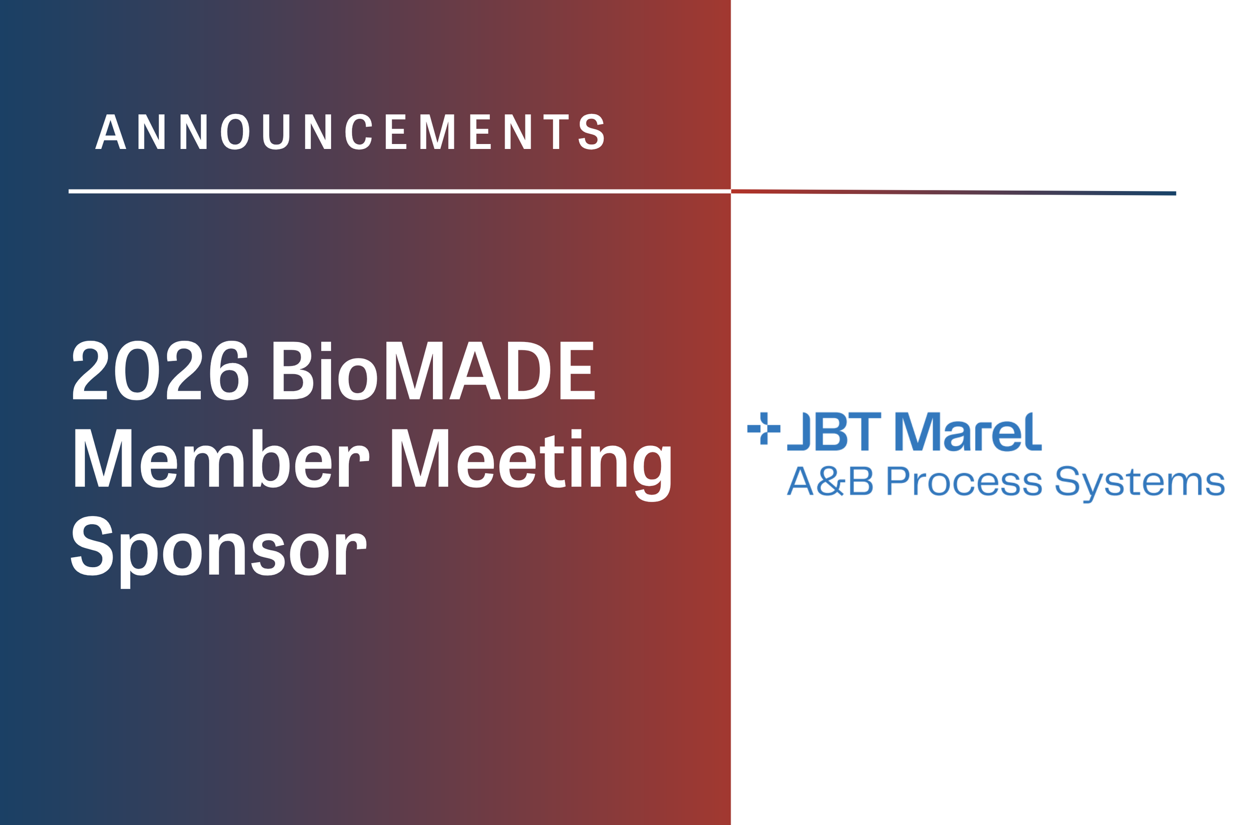 Member Meeting Sponsor: JBT Marel