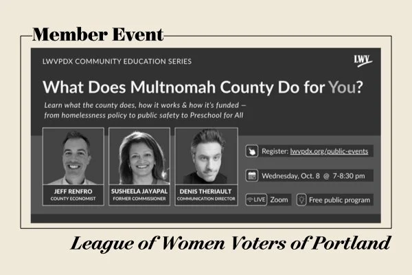 League of Women Voters of Portland: What does Multnomah County Do for You?