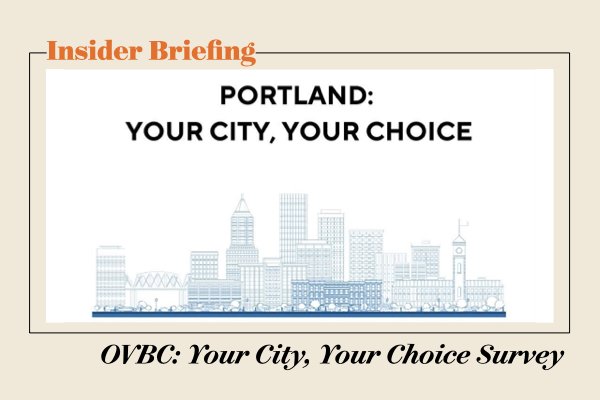 Insider Briefing: OVBC Your City, Your Choice Survey