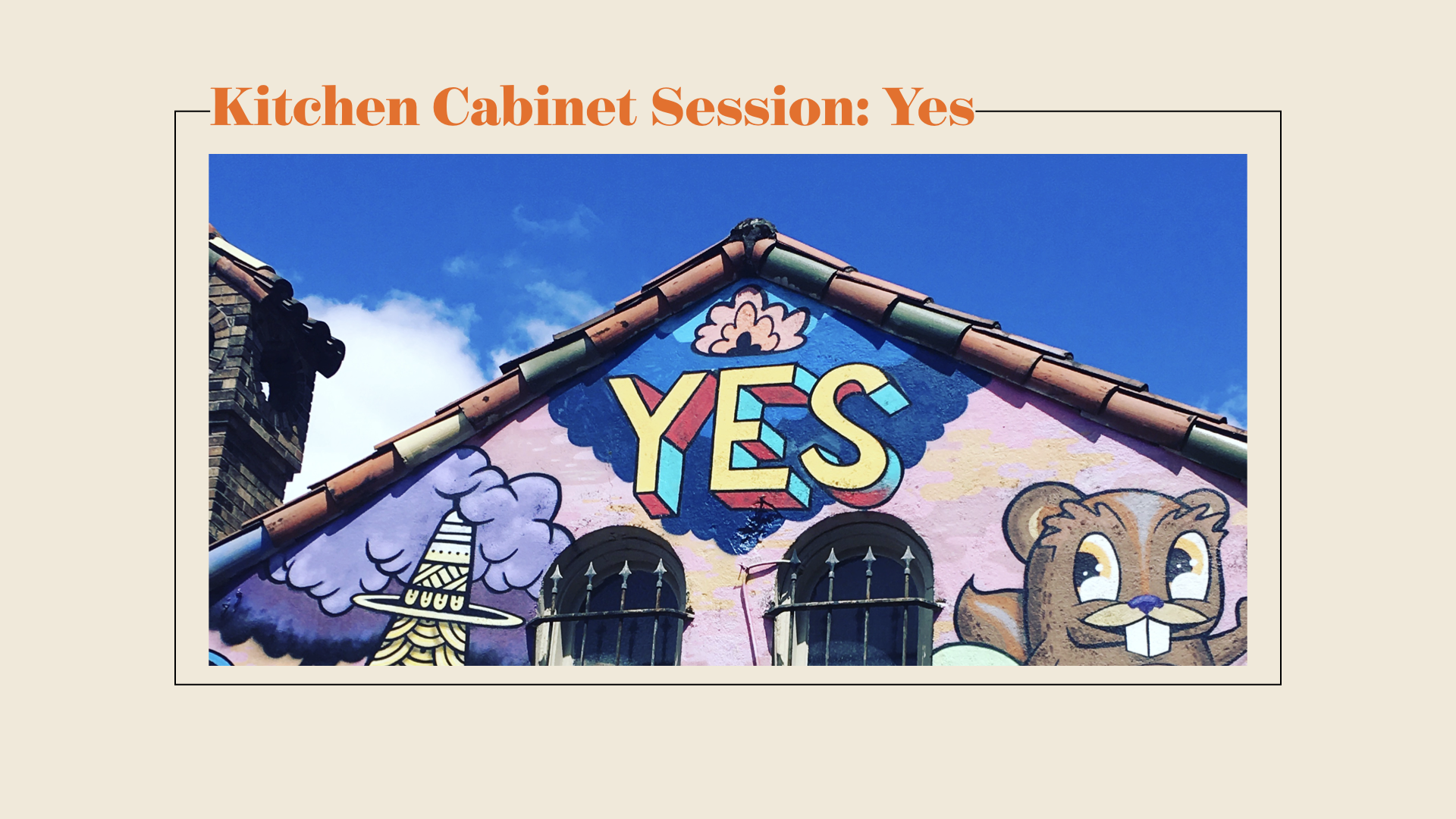 Kitchen Cabinet Session: Yes