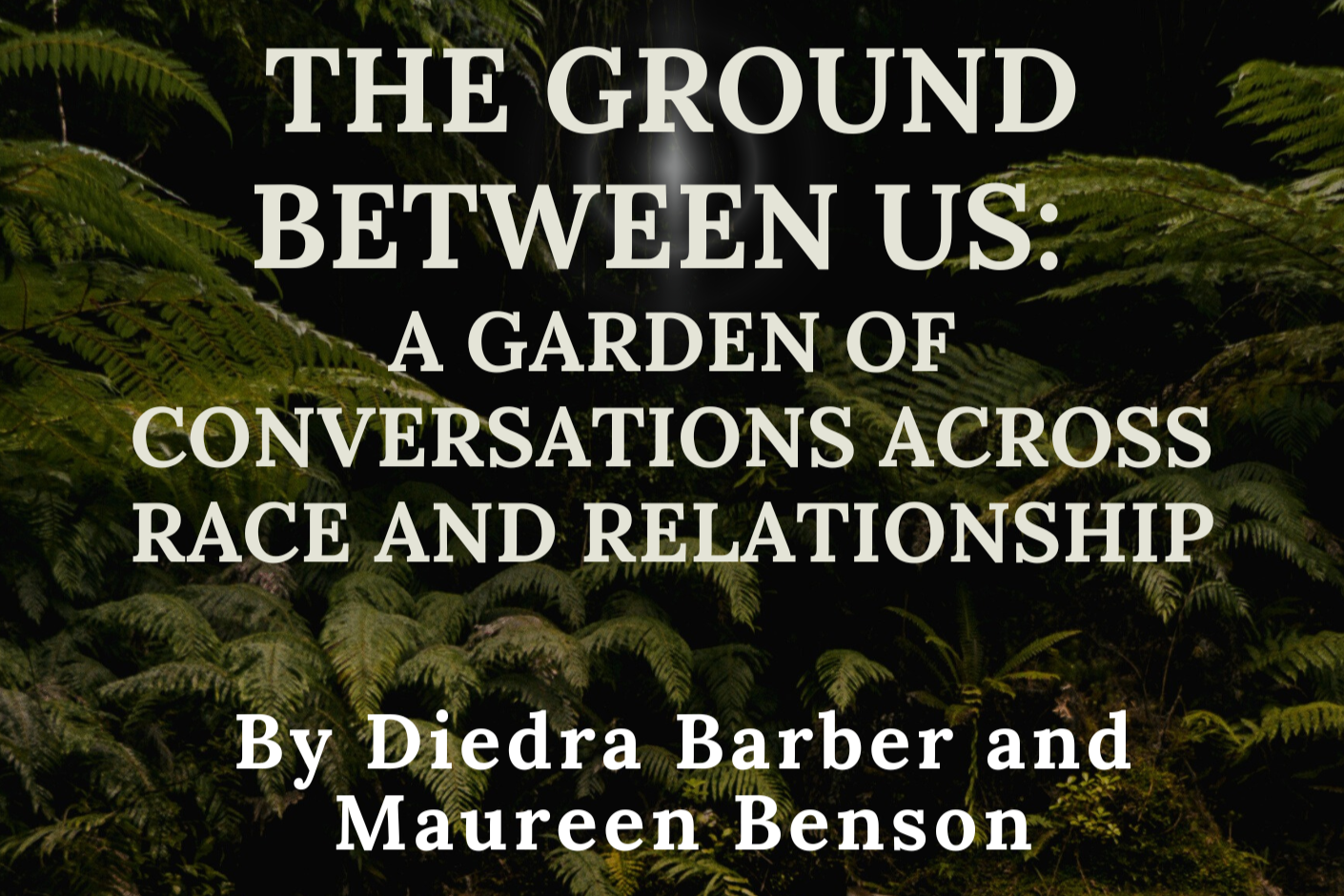 The Ground Between Us