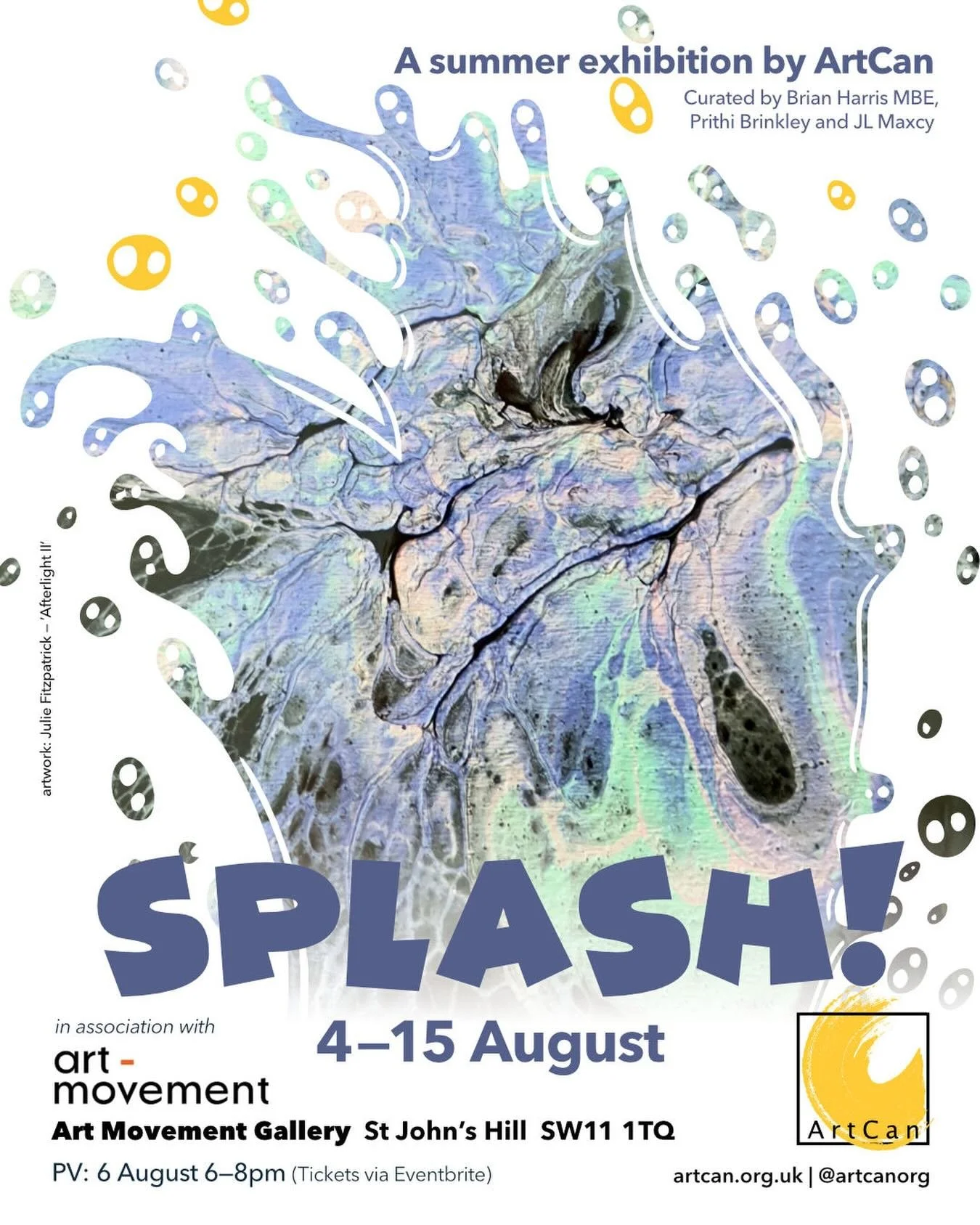 Opening tomorrow (4 August) and I&rsquo;ll be in the gallery from 2-5 - come along and say hello! @artcanorg @artmovementlondon #ArtCan #artcansplash