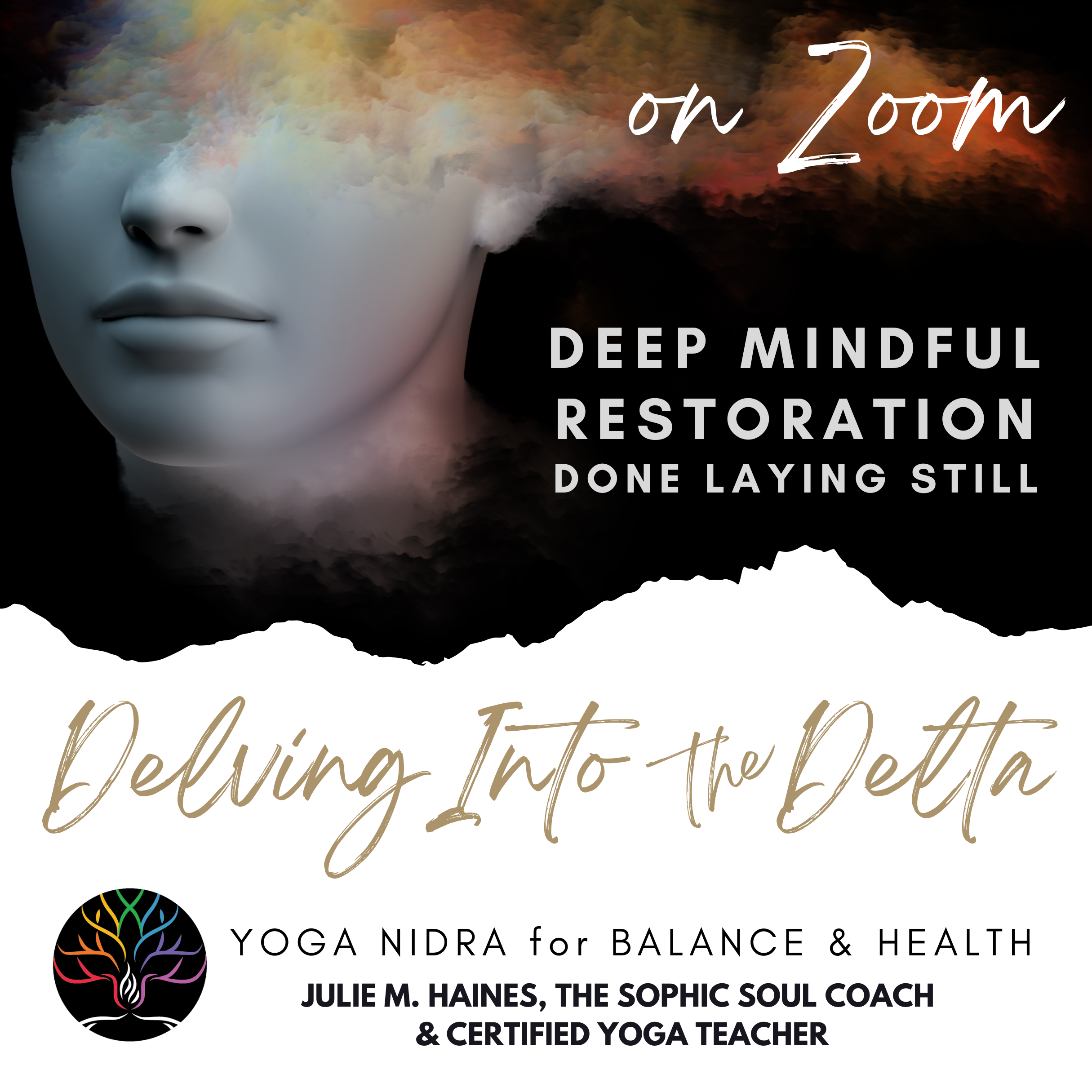 DELVING INTO THE DELTA WITH RESTORATIVE YOGA NIDRA (Zoom SESSION)