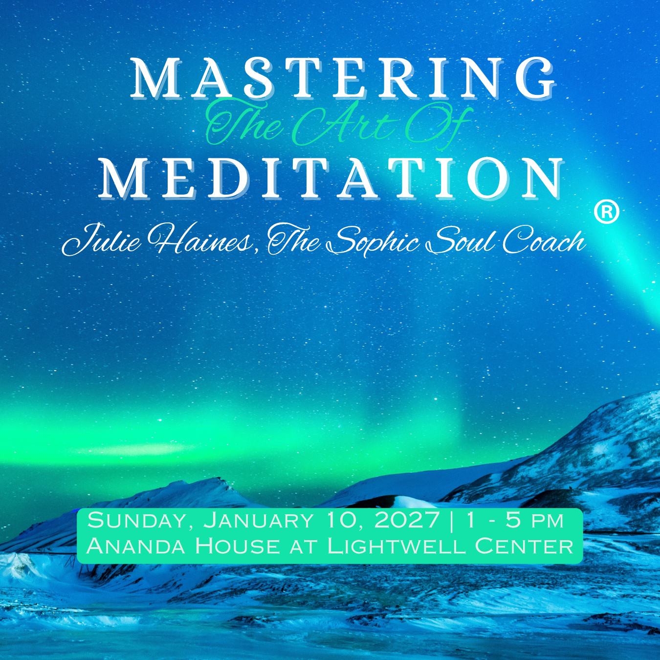 MASTERING the Art of MEDITATION
