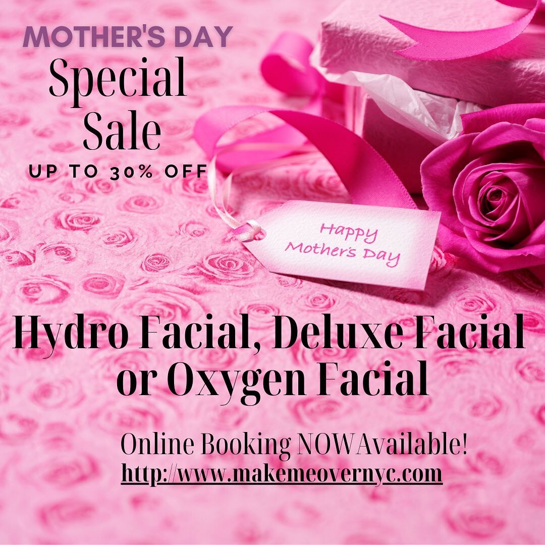 Give the gift that they will always remember!!! Now until May 14, Receive 30%off on selected facials&hellip;

Gift Certificates Available!!! 

Mothers Day Specials!!! ❤️❤️❤️
#makemeovernyc #mothersdayspecial❤️ #mothersday #mothersdaygift #makemeovern