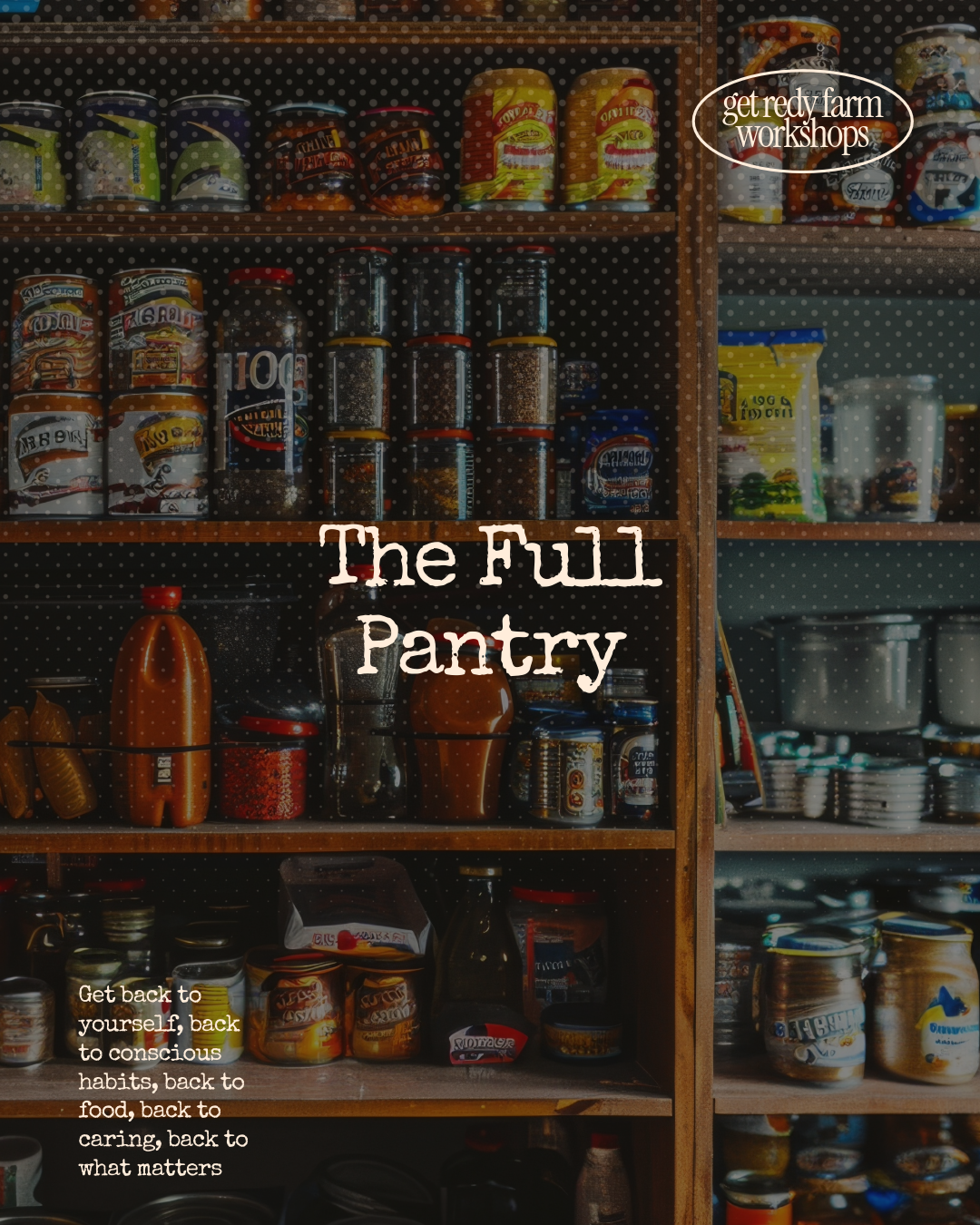 The Full Pantry