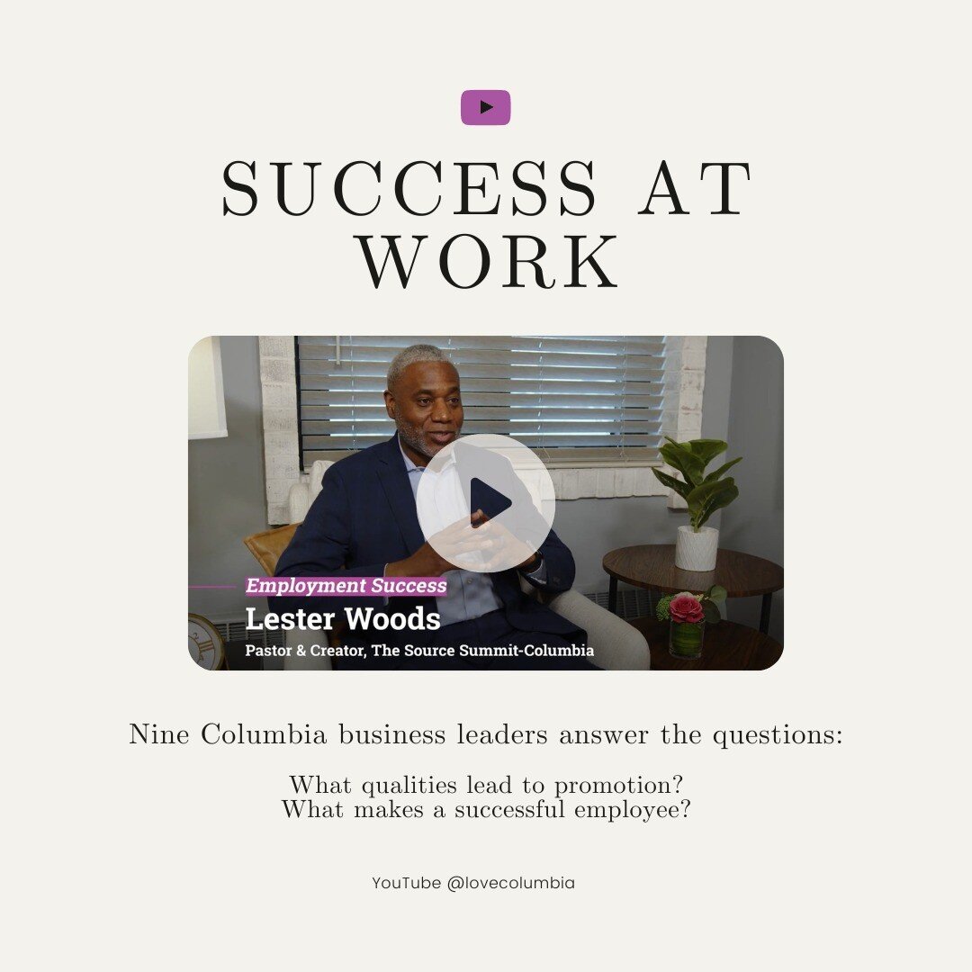 Do you know anyone seeking to further their career or be successful at work?

Share this video with them! Nine local Columbia business leaders share their advice on employment success and qualities that lead to promotion.

👉 Find the link in our bio