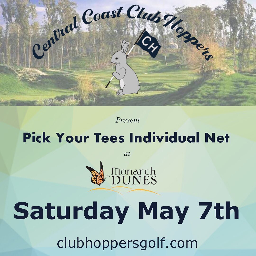Club Hoppers are off to @monarchdunes this sat for an individual net Pick Your Tee Tournament.  We play monthly tournaments all over the central coast.  Contact us if you are interested!
